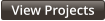 View Projects