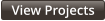 View Projects
