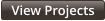 View Projects