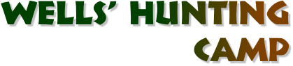 Wells� Hunting Camp